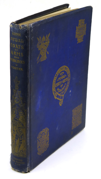 Bok, Foster, Joseph, "Some Feudal Coats of Arms"..., 1 upplagan, James Parker & Co, London 1902, folio, klotband, bruksslitage_27114a_8db2a08ff8a2e76_lg.jpeg