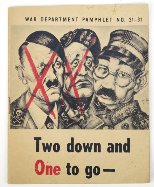 Pamflett, USA WWII, "War Department Pamphlet no 21-31", 1945, "Two down and One to go-, omslagsbild av Arthur Szyk